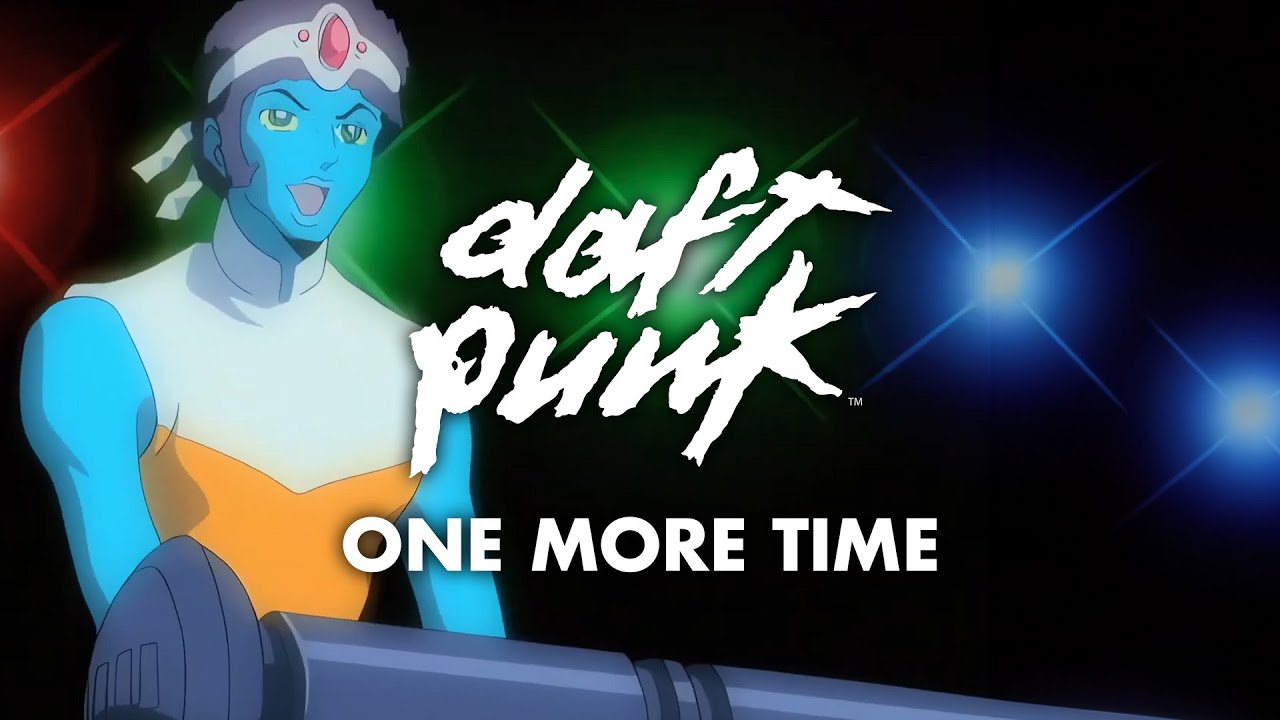 Daft Punk – „One More Time“