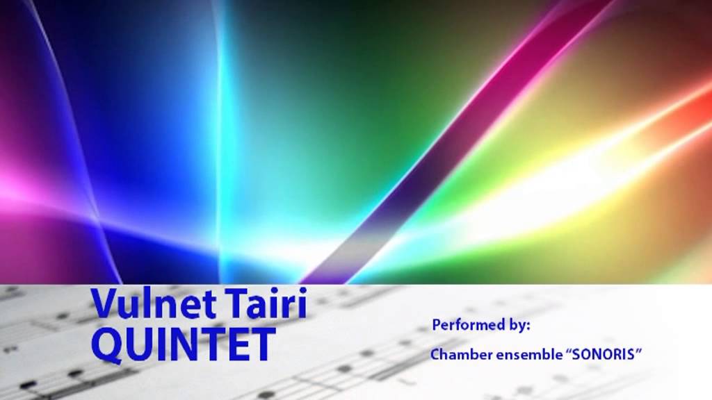 „Квинтет“ – Вулнет Таири