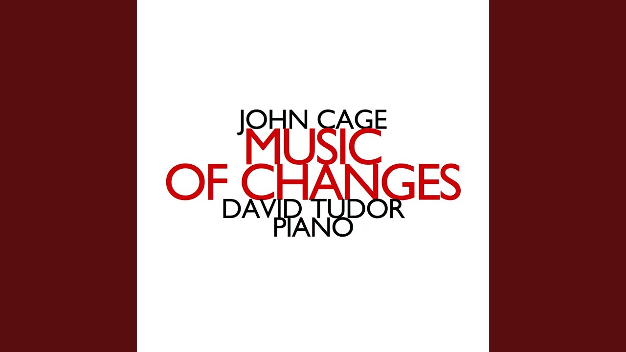 Џон Кејџ – „Music of Changes“
