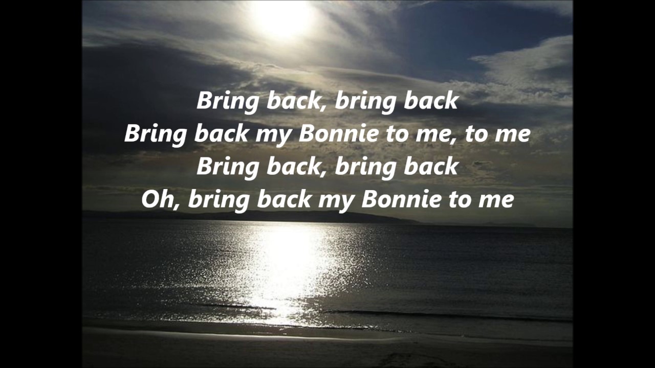 My Bonnie Lies Over the Ocean